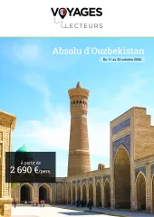 Absolu d'Ouzbékistan avec Voyages Lecteurs